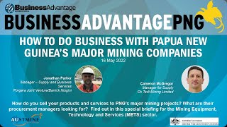 PNG Boardroom: How to do business with Papua New Guinea’s major mining companies