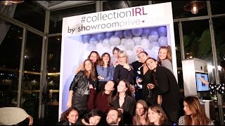 Showroomprivé | Lancement de #collectionIRL