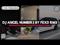 DJ ANGEL NUMBERS BY FEXD RMX VIRAL TIKTOK - DJ SOUND KATE PROJECT VIRAL TIKTOK REMIX TERBARU