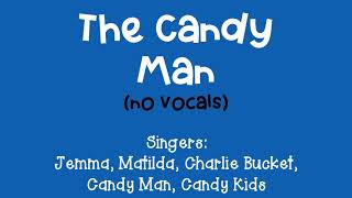 The Candy Man (No Vocals)