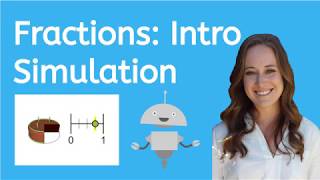 Fractions: Intro Simulation