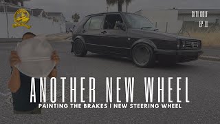 Another Wheel | New Steering Wheel | Painting Brakes | EP11