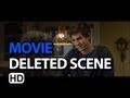 The Amazing Spider-Man (2012) Deleted Scenes 