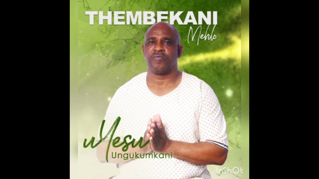 Yesu Langa Lomphefumlo By Thembekani Mehlo - YouTube