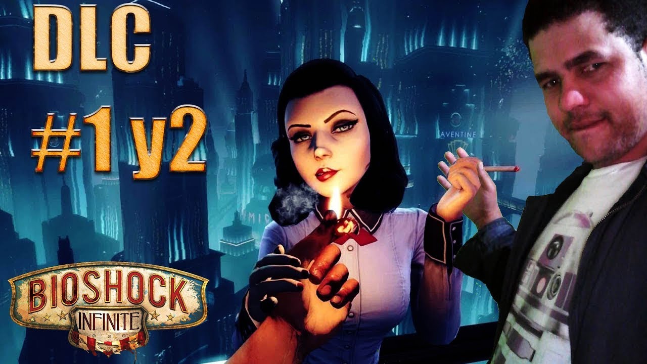 BIOSHOCK INFINITE //EN ESPAÑOL// (DLC) FINAL - YouTube