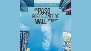 Audiolibro "Un paso por delante de Wall Street" de Peter Lynch.