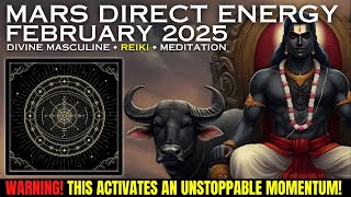 Massive Success Activation! 🔥🙌  February 2025 Mars Direct ( REIKI ENERGY )