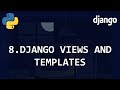Django Views and Templates [Django Beginner Tutorial 8]