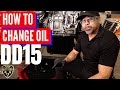 How to change oil on DD15/ DD15 engine oil change/ DD15 fuel filter change/ DD15 oil change/ DD15