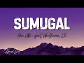SUMUGAL [Lyrics] - HEV ABI feat. UNOTHEONE, LK