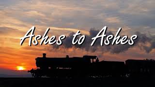 Ashes to Ashes  - Lets Make Tracks Railway Music