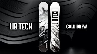 2023-2024 COLD BREW | LIB TECH SNOWBOARD