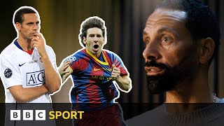 'Messi took our soul' - Rio Ferdinand re-lives Champions League nightmares against Barcelona | MESSI