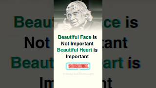 🔥Beautiful Face Is Not Important😱🥺 / Apj Abdul Kalam Quotes #kalam #shorts