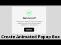 How to Create Animated Popup / Modal / Dialog Box using HTML, CSS & JavaScript