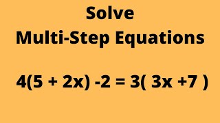 Solving Multi-Step Equations with Parenthesis