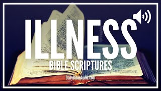 Bible Verses About Illness | Trusting In God's Power To Overcome Being Ill (Healed & Whole)