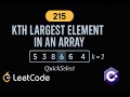 LeetCode 215: Kth Largest Element in an Array | C# Solution | QuickSelect Algorithm