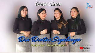 lagu rohani terbaru Grace Sister DIA DIATAS SEGALANYA ERNES STUDIO IMK