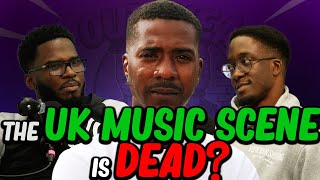 Is the UK Music Scene DEAD? | Outchea Podcast