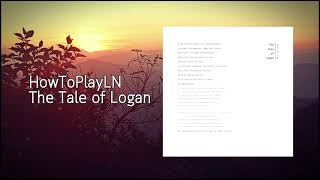 HowToPlayLN - The Tale of Logan