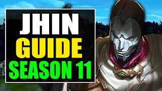 HOW TO PLAY JHIN ADC SEASON 11 - (Best Build, Runes, Gameplay) - S11 Jhin Guide & Analysis