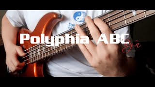 POLYPHIA: ABC Bass
