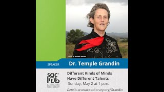 Different Kinds of Minds Have Different Talents with Dr. Temple Grandin