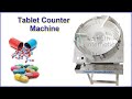 Capsule Counter, Tablet Counter Machine