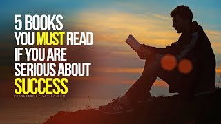 5 Books You Must Read If You're Serious About Success