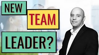 Top Team Leader Skills - Tips For Being A Great New Team Leader #leadership