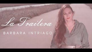 Eva la Trailera | Barbara Intriago | Telemundo (Video Oficial)