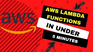 AWS Lambda In Under FIVE Minutes [2022 Getting Started]