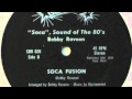 Bobby Raveen - Soca Fusion (Disc'o'lypso, Soca) 1979