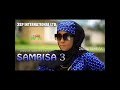 sambisa 3 official audio 2020 yamu baba x zainab sambisa