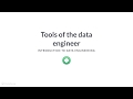 Python Tutorial: Tools of the data engineer
