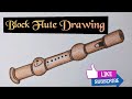 Easy Drawing for Kids - Block Flute | How to Draw Block Flute | #Kalakrit Art Studio