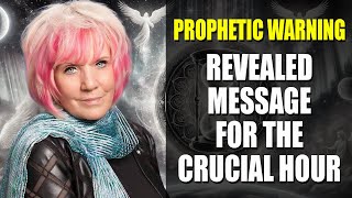 Kat Kerr 2024 | PROPHETIC WARNING: REVEALED MESSAGE FOR THE CRUCIAL HOUR! (PAY ATTENTION)