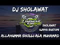 Dj Sholawat Allahumma Sholli Ala Muhammad (ujang Bustomi) Slow Full Bass