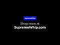 supreme whip quick whip us ad ver1