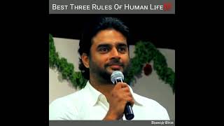 Madhavan Motivational Speech Talk About 3 Rules Of Human Life💯 | WhatsApp Status |