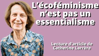 (Lecture) L’écoféminisme n’est pas un essentialisme - Catherine Larrère