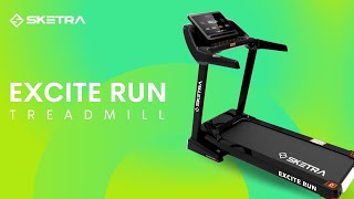 SKETRA EXCITE RUN TREADMILL | SHORT FEATURES VIDEO | BEST TREADMILL