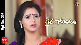 Geetha Govindam | 10th January 2023 | Full Epi No 293 | ETV Telugu