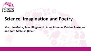 Science, Imagination and Poetry