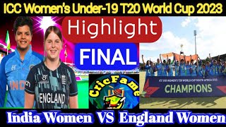 IND W U19 Vs ENG W U19 highlight & Analysis , ICC U19 Women's T20 World Cup 2023 I India vs England