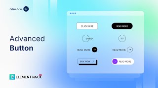 How to Use Advanced Button Widget by Element Pack Pro