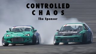 What it Takes to Get Sponsors Drifting - Controlled Chaos Eps.4