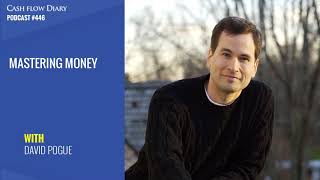 CFD 446 - David Pogue and Mastering Money