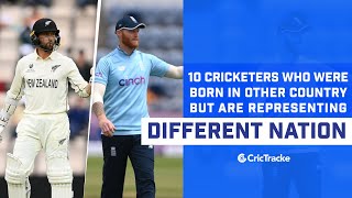 10 Cricketers Who Played For Other Country | Cricketers Who Didn't Represent Their Born Country